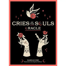 Cries of the Souls Oracle By Isabelle Cerf