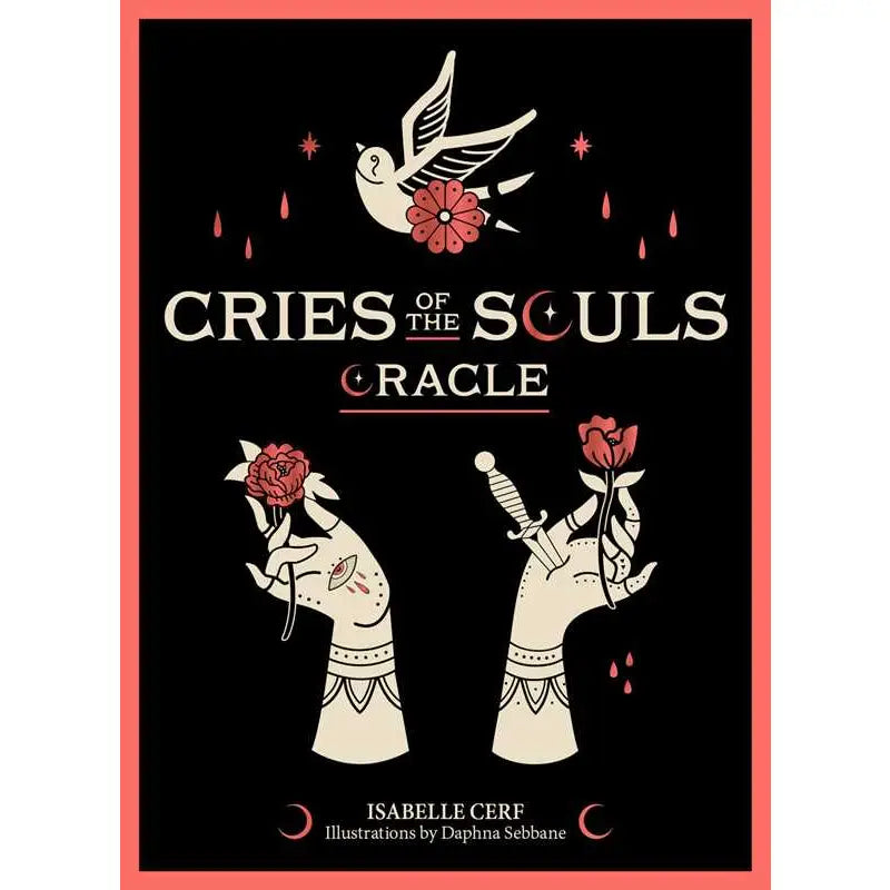 Cries of the Souls Oracle By Isabelle Cerf