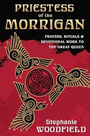 Priestess of the Morrigan by Stephanie Woodfield