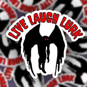 Sticker || Live Laugh Lurk Mothman