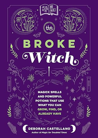 The Broke Witch by Deborah Castellano