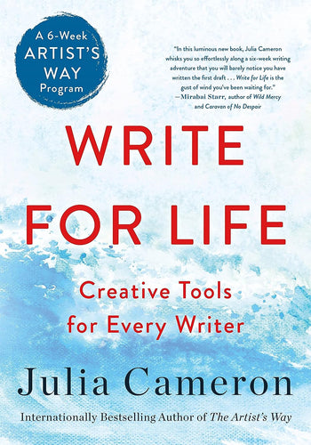 Write for Life by Julia Cameron