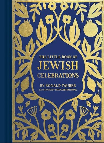 The Little Book of Jewish Celebrations by Ronald Tauber