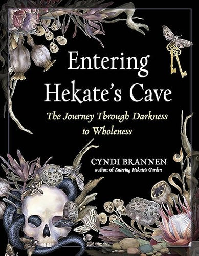 Entering Hekate's Cave by Cyndi Brannen