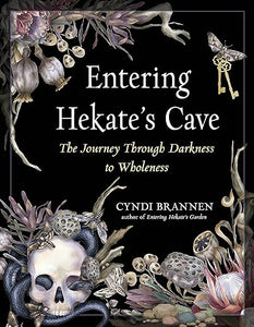 Entering Hekate's Cave by Cyndi Brannen