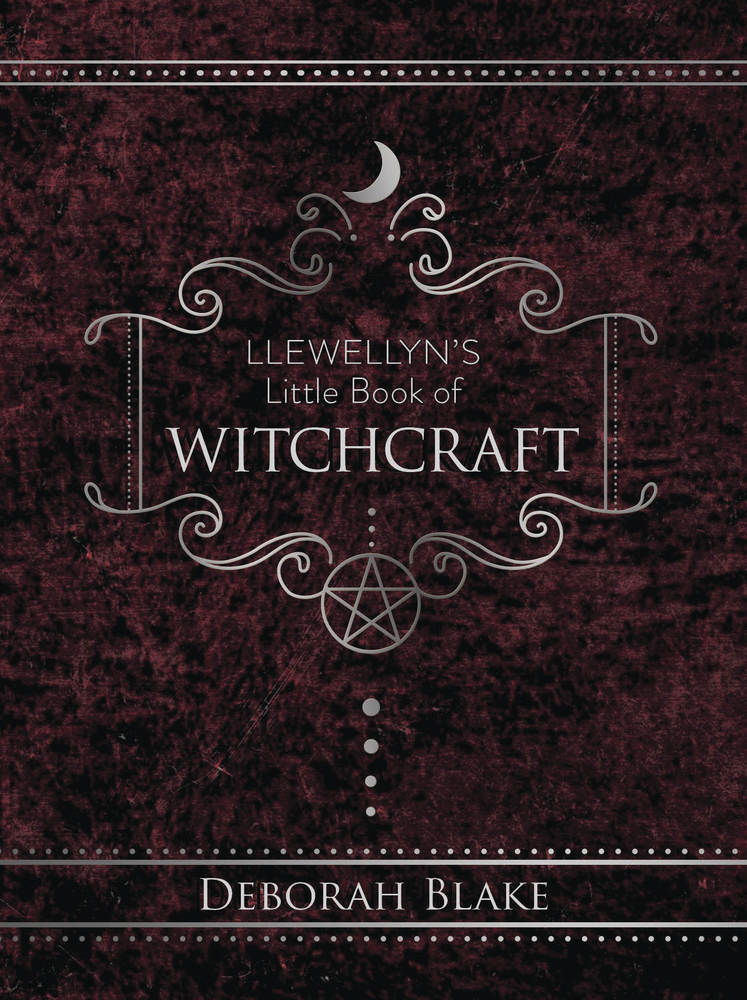 Llewellyn's Little Book of Witchcraft by Deborah Blake