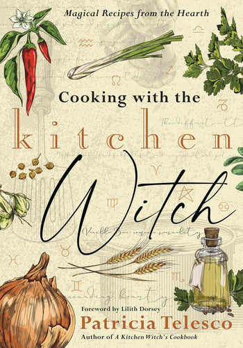 Cooking with the Kitchen Witch by Patricia Telesco
