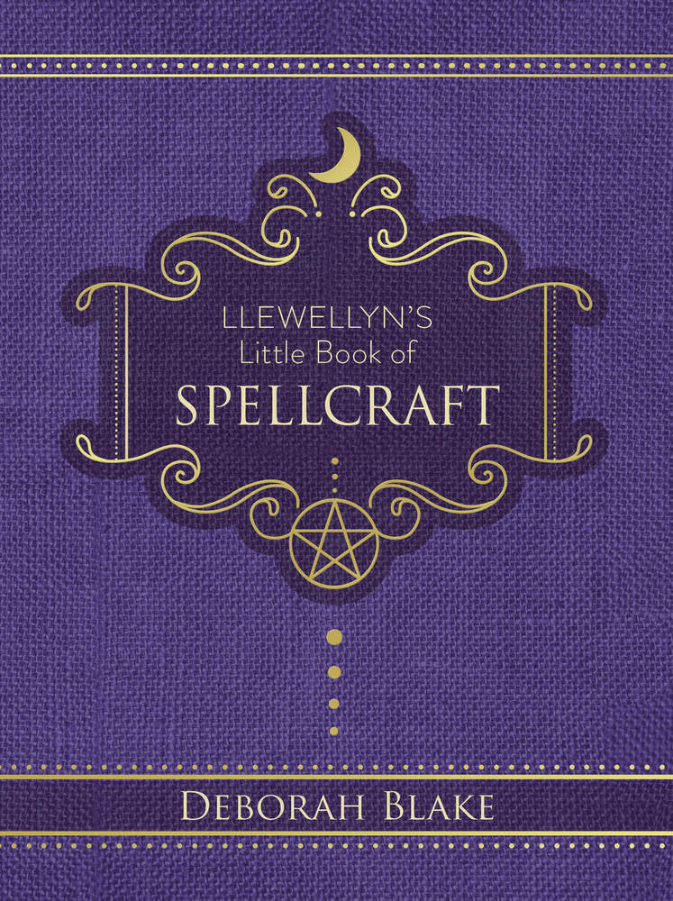 Llewellyn's Little Book of Spellcraft by Deborah Blake