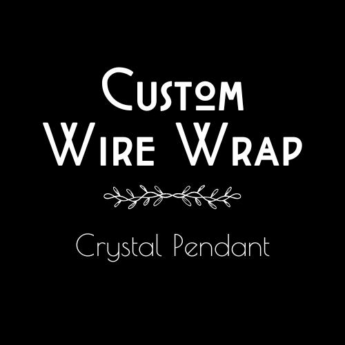 Custom Wire Wrap || Crystal Pendant