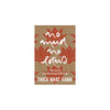 No Mud, No Lotus by Thich Nhat Hanh