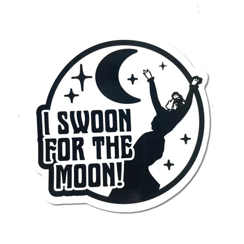 Sticker || I Swoon For The Moon