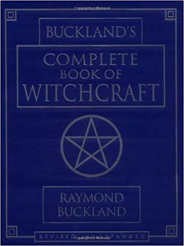 Buckland's Complete Book of Witchcraft by Raymond Buckland