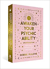 Awaken Your Psychic Ability by Debbie Malone