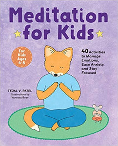 Meditation for Kids by Tejal V. Patel
