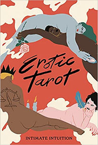 Erotic Tarot: Intimate Intuition by Sofie Birkin