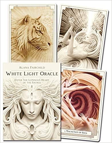 White Light Oracle: Enter the Luminous Heart of the Sacred Cards by Alana Fairchild (Author), A. Andrew Gonzalez (Author)