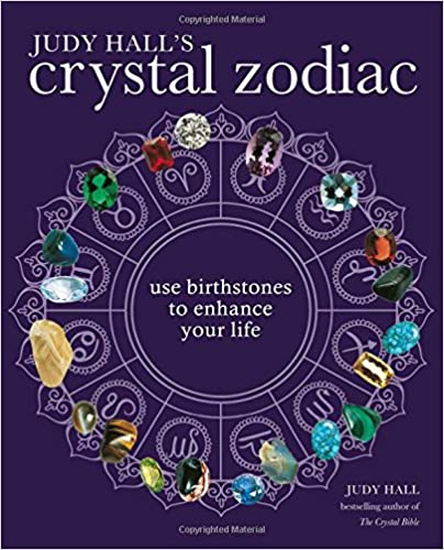 Judy Hall's Crystal Zodiac by Judy Hall