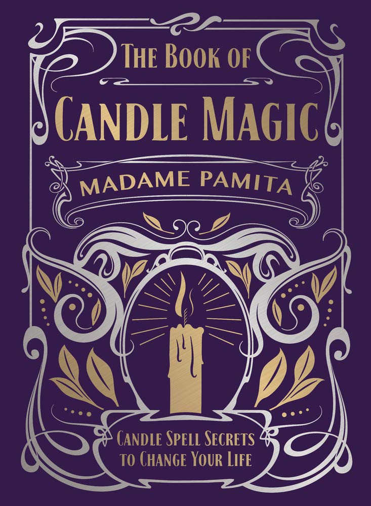 The Book of Candle Magic by Madame Pamita