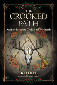 The Crooked Path by Kelden & Gemma Gary