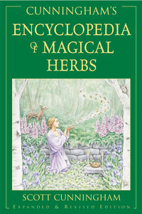 Cunningham's Encyclopedia of Magical Herbs by Scott Cunningham