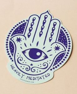 Bumper Sticker || "Heavily Meditated" Hamsa