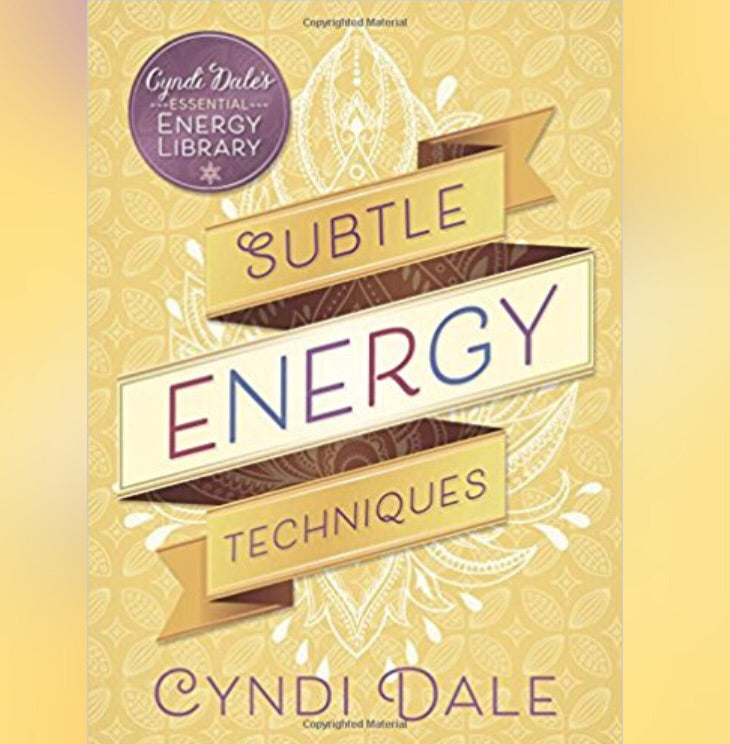 Subtle Energy Techniques Book by Cyndi Dale - Book - Cosmic Corner Savannah